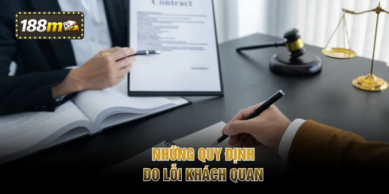 Những quy định do lỗi khách quan