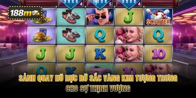 Sảnh quay hũ rực rỡ sắc vàng kim tượng trưng cho sự thịnh vượng